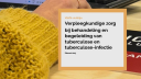 Lancering van de eerste Richtlijn voor verpleegkundige zorg voor personen die worden behandeld voor tuberculose en tuberculose-infectie in Nederland.